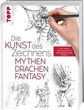 Frechverlag Die Kunst Des Zeichnens - Mythen, Drachen, Fantasy: Die Groß (relié)
