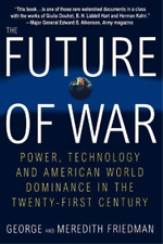 George Friedman Meredith Friedman The Future Of War (poche)