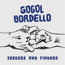 Gogol Bordello Seekers And Finders (vinyl) 12