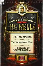 H G Wells The Collected Strange & Science Fiction Of H. G. Wells (relié)