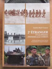 Historique Regimentaire / 2e Etranger 175 Ans D'histoires D'hommes Et De Combats