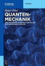 Holger G�bel Quantenmechanik (poche) De Gruyter Studium