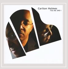 Holmes Carlton You Me & I (cd)