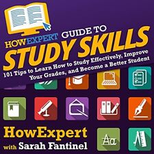 Howexpert Sarah Fantinel Howexpert Guide To Study Skills (relié)