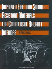Improved Fire- And Smoke-resistant Materials For Commercial Aircraft Int (poche)