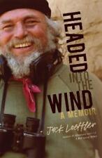 Jack Loeffler Headed Into The Wind (relié)