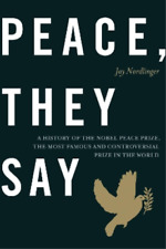 Jay Nordlinger Peace, They Say (relié)