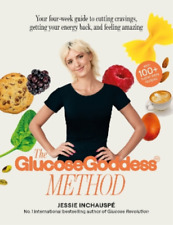 Jessie Inchauspé The Glucose Goddess Method (poche)