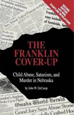 John W Decamp The Franklin Cover-up (poche)