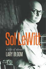 Lary Bloom Sol Lewitt (relié)