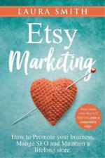Laura Smith Etsy Marketing (poche)