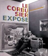 Le Corbusier Expose - Maria Isabel - Navarro Segura - Silvana Editoriale
