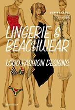 Lingerie & Plage : 1,000 Mode Modèles Par Elisabetta Drudi , Dorina Croci, Ne