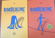 Lot Bd Borderline, Journal De Ma Vie D’avant Et D’aujourd’hui Fé Autobiographie