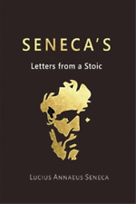 Lucius Annaeus Seneca Seneca's Letters From A Stoic (poche)