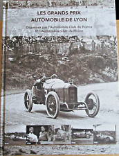  Lyon Les G.p. De L'acf 1914 .1924. 1947 / Bugatti Delage Sunbeam Alfa Romeo..