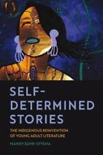 Mandy Suhr-sytsma Self-determined Stories (poche) American Indian Studies