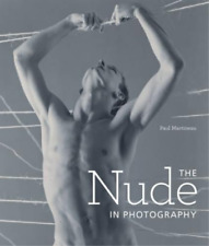 . Martineau The Nude In Photography (relié) Getty Publications – (yale)
