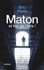 Maton Et Fier De L'etre !