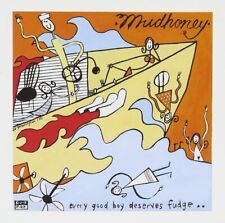 Mudhoney 'every Good Boy Deserves Fudge' Lp Vinyle Noir - Nouveau Et Scellé