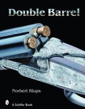 Norbert Klups Double Barrel (relié)