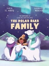 P E Waring The Polar Bear Family (relié)