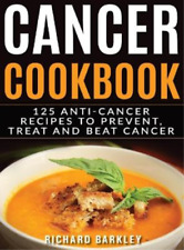 Richard Barkley Cancer Cookbook (relié)