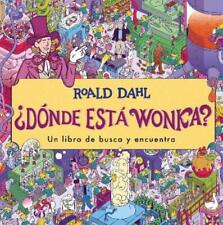 Roald Dahl ¿dónde Está Wonka? / Where's Wonka?: A Search-and-find Book (relié)
