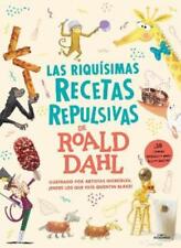 Roald Dahl Las Riquísimas Recetas Repulsivas De Roald Dahl / Roald Dahl' (relié)