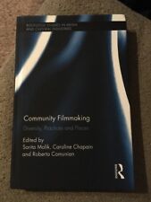 Routledge Studies In Media And Cultural Industries: Community Filmmaking : Diver