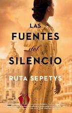 Ruta Sepetys Las Fuentes Del Silencio (the Fountains Of Silence) (relié)