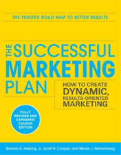 Scott Cooper Stev The Successful Marketing Plan: How To Create Dynamic, (poche)