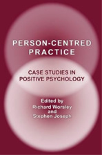 Stephen Joseph Person-centred Practice (poche)