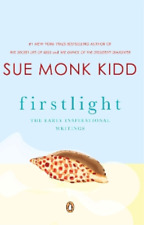 Sue Monk Kidd Firstlight (poche)