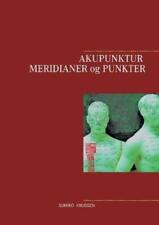 Sumiko Knudsen Akupunktur Meridianer Og Punkter (poche)