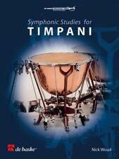 Symphonique Studies Pour Timpani Par Nick Woud , Neuf Livre ,gratuit & , (pap