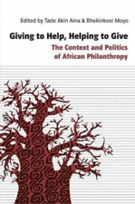 Tade Akin Aina Giving To Help, Helping To Give (poche) 