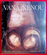 Vana Xenou - Art - Peinture - Monographie - Claude Mollard - 1995