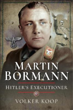 Volker Koop Martin Bormann (relié)